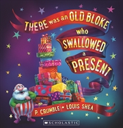 Buy There Was An Old Bloke Who Swallowed A Present (Lenticular)