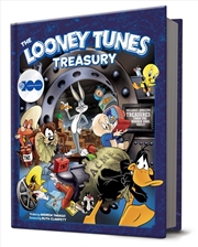 Buy The Looney Tunes Treasury (Warner Bros. 100Th Anniversary)