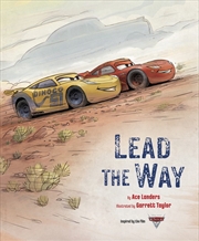 Buy Lead The Way (Disney Pixar: Cars)