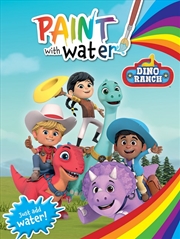 Buy Dino Ranch: Paint With Water