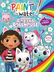 Buy Gabby'S Dollhouse: Paint With Water (Dreamworks) 2023
