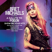 Buy A Salute To Poison - Show Me Your Hits