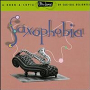 Buy Ultra Lounge / Saxophobia   