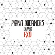 Buy Piano Dreamers Cover Exo