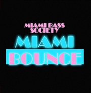 Buy Miami Bounce