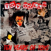 Buy Ten Years Of Toys