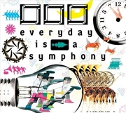 Buy Everyday Is A Symphony