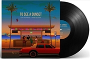 Buy To See A Sunset