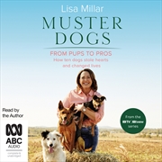 Buy Muster Dogs From Pups to Pros