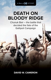 Buy Death on Bloody Ridge: Chunuk Bair