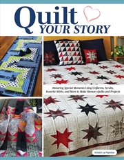 Buy Quilt Your Story