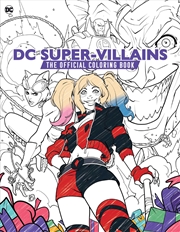 Buy DC Super-Villains: The Official Coloring Book