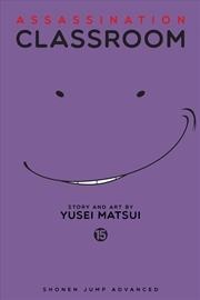 Buy Assassination Classroom, Vol. 15