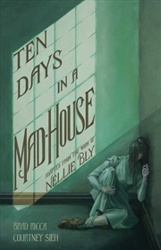 Buy Ten Days in a Mad-House: A Graphic Adaptation