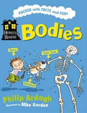 Buy Henry`S House: Bodies