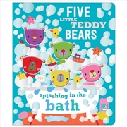 Buy Five Little Teddy Bears Splashing In The Bath