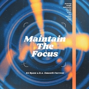 Buy Maintain The Focus