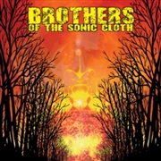 Buy Brothers Of The Sonic Cloth