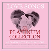 Buy Love Songs: Platinum Collection