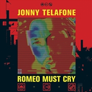 Buy Romeo Must Cry