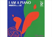 Buy I Am A Piano