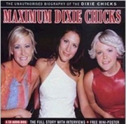 Buy Maximum Dixie Chicks