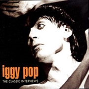 Buy Iggy Pop - Classic Interviews