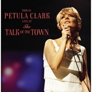 Buy This Is Petula Live At The Talk Of The Town