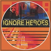 Buy Ignore Heroes: Original Motion Picture Soundtrack (Opaque Orange W/ Black Splatter)