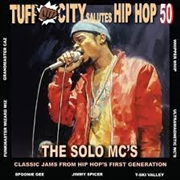 Buy 50 Years Of Hip Hop: The Solo Mc's