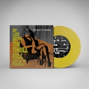 Buy Any Way Ya Wanna (Yellow Vinyl)