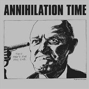 Buy Annihilation Time (Clear Vinyl)