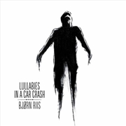 Buy Lullabies In A Car Crash (White Vinyl)