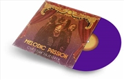 Buy Melodic Passion (Purple Vinyl)