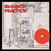 Buy Skratch Practice – (Blood Red Vinyl Edition)