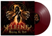 Buy Dancing In Hell (Blood Red Vinyl)