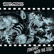 Buy Finished With The Dogs (Black Vinyl)