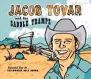 Buy Jacob Tovar And The Saddle Tramps