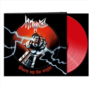 Buy Burn Up The Night (Red Vinyl)