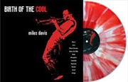 Buy Birth Of The Cool (Red/White Splatter Vinyl)