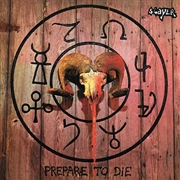 Buy Prepare To Die (Splatter Vinyl)