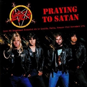 Buy Praying To Satan: Live Paris 1991 Fm Broadcast