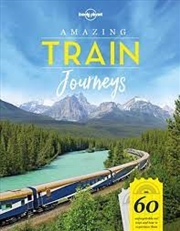Buy Amazing Train Journeys