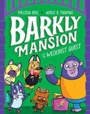 Buy Barkly Mansion And The Weirdest Guest