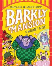 Buy Barkly Mansion And The Wildest Week