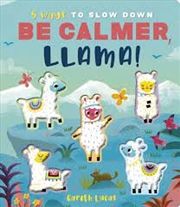 Buy Be Calmer, Llama