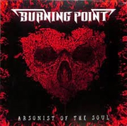 Buy Arsonist Of The Soul