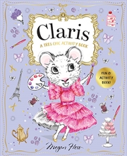 Buy Claris: A Tres Chic Activity Book Volume #1