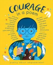 Buy Courage In A Poem