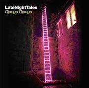 Buy Late Night Tales - Django Django